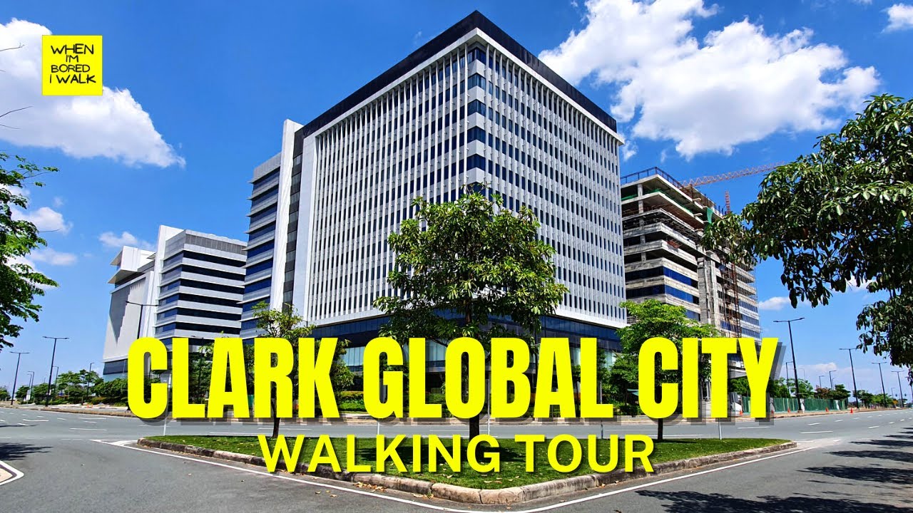 CLARK GLOBAL CITY | WHEN IM BORED I WALK