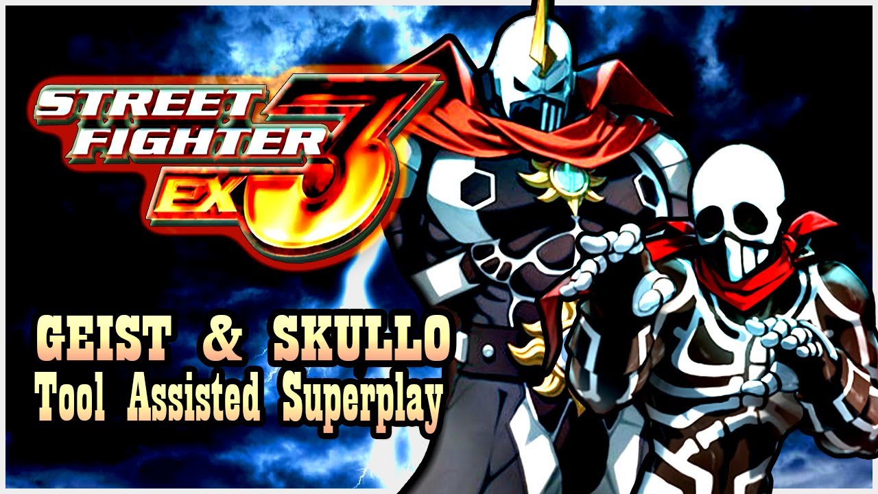 【TAS】STREET FIGHTER EX3 (PS2) - SHADOW GEIST & SKULLOMANIA