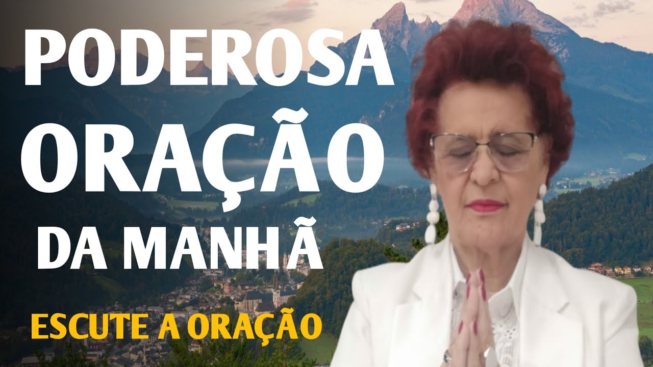 ORAÇÃO DA MANHÃ 14 DE FEVEREIRO 