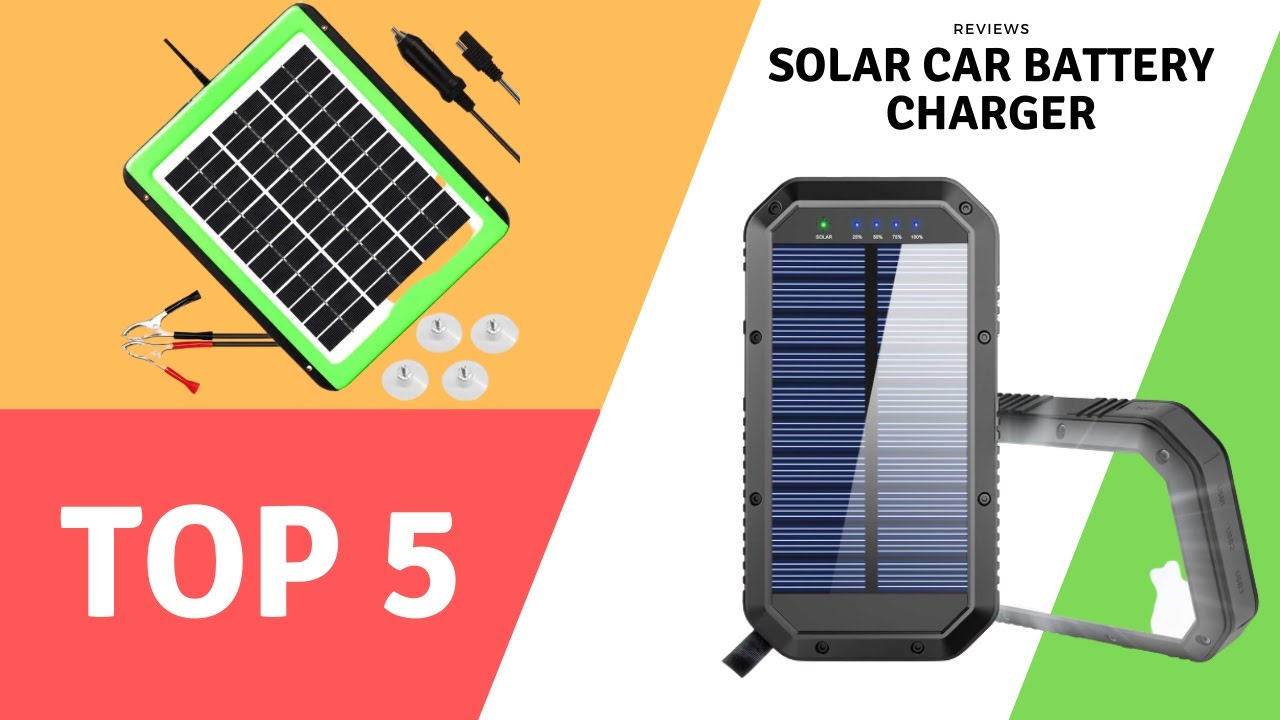Top 5 Best Solar Car Battery Charger Reviews 2020