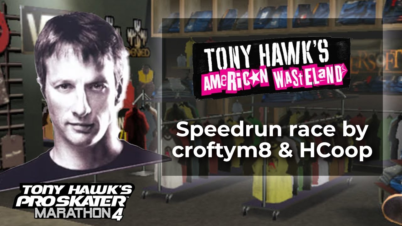 Tony Hawk's American Wasteland by croftym8 and hcoop in 52:35 - Tony Hawks Pro Skater Marathon 4
