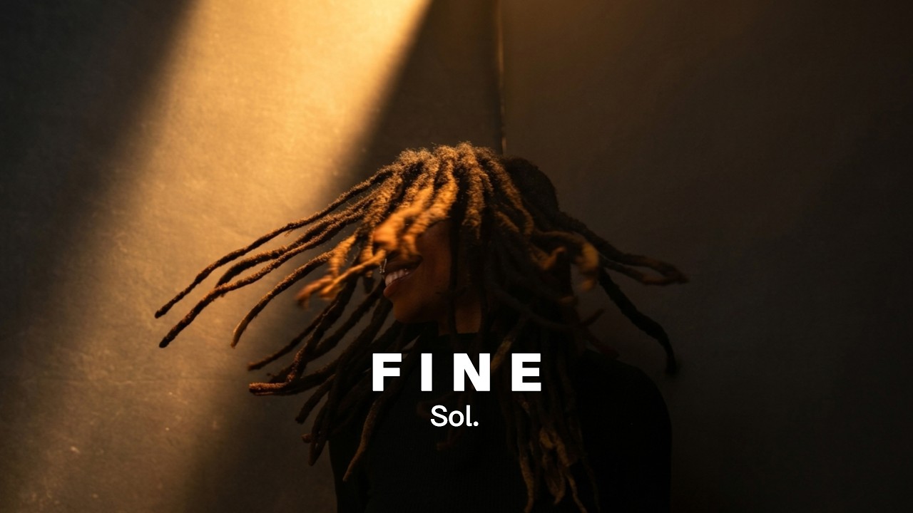 Sol. - FINE (Official Lyric Video)