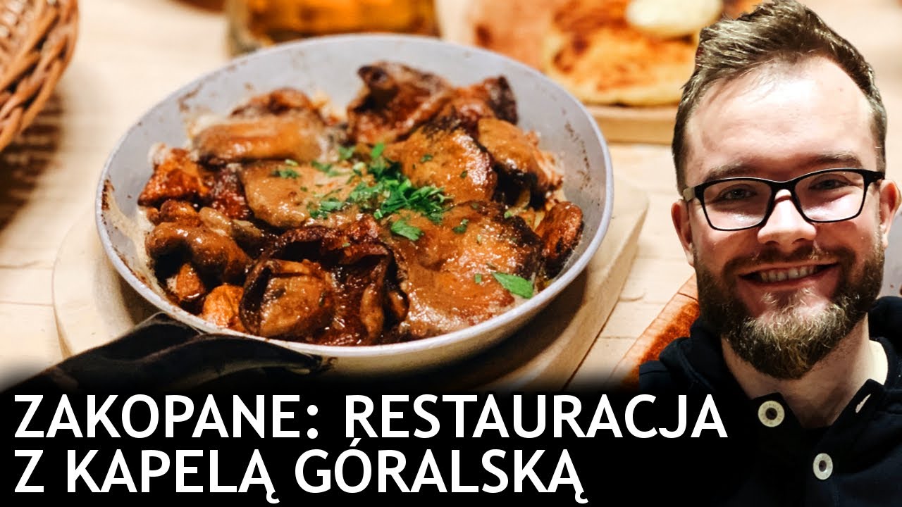 ZAKOPANE: RESTAURACJA z kapelą góralską - Bąkowo Zohylina Niźnio / Wyźnio [2020] | GASTRO VLOG #303
