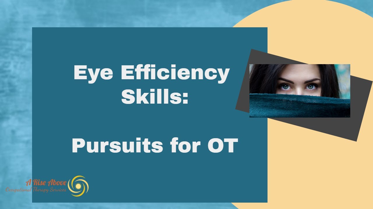 Eye Movement for OT | Pursuit Skills for Occupational Therapy