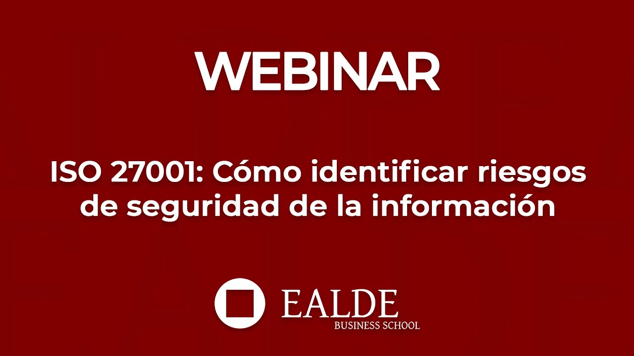 ISO 27001: Cómo identificar riesgos de seguridad de la información