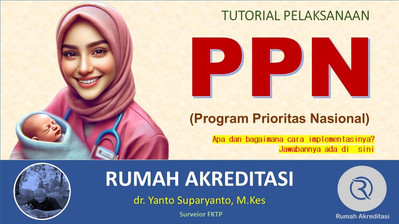 Pelaksanaan Program Prioritas Nasional (PPN) di Fasyankes