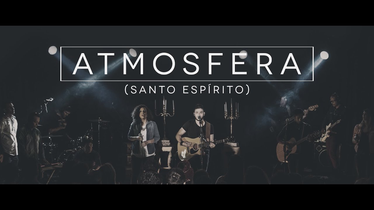 ATMOSFERA (Santo Espírito)  // Freddie Rosa