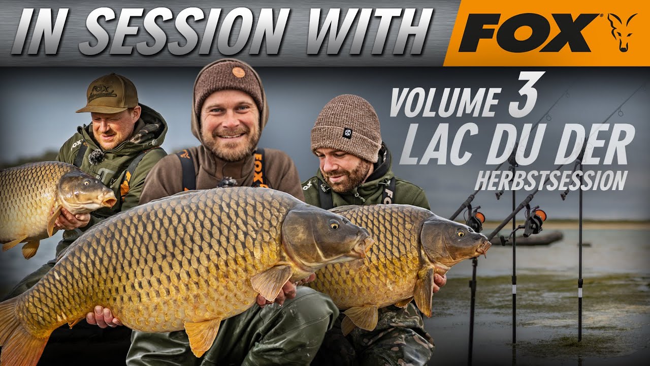 In Session with Fox Volume 3 - Lac Du Der (Karpfenangeln)