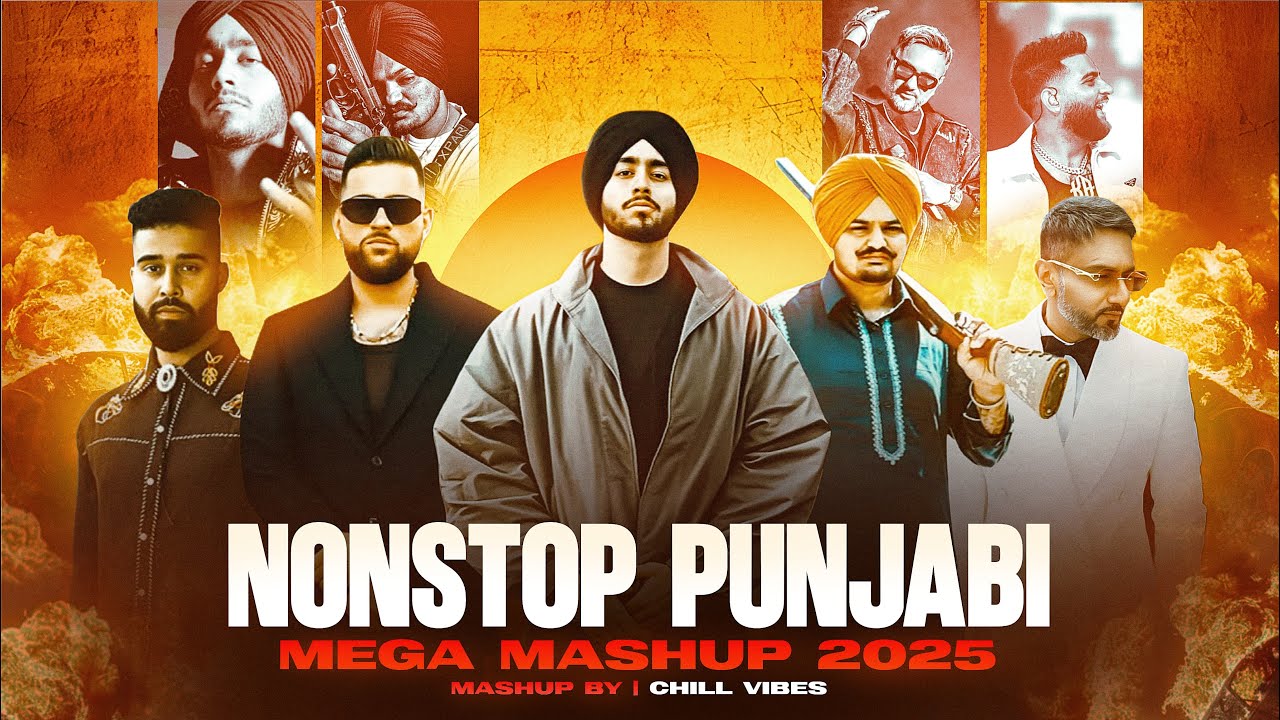 Punjabi Nonstop Mega Mashup 2025 | Shubh ft. Sonam Bajwa | Ap Dhillon | Jukebox 2025 | Chill Vibes