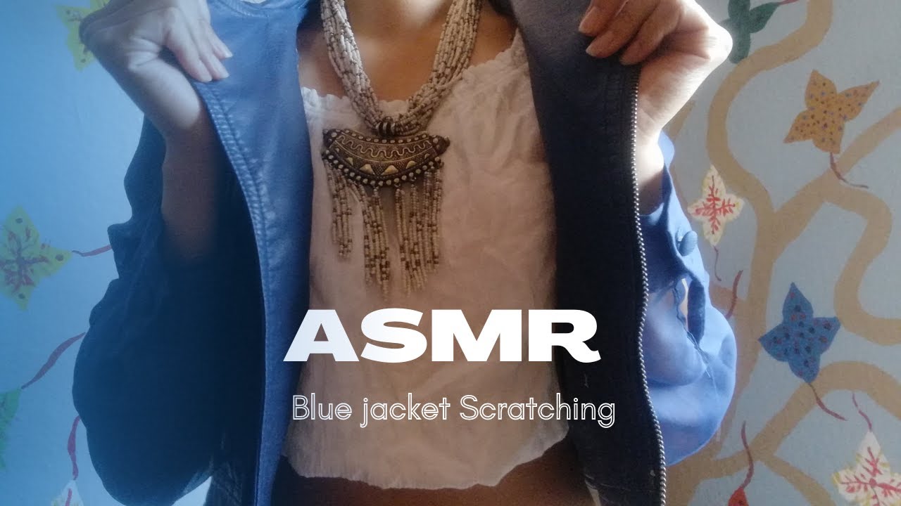 ASMR Scratching | with a Blue Leather Jacket and Necklace Sounds, Cuenca, Ecuador