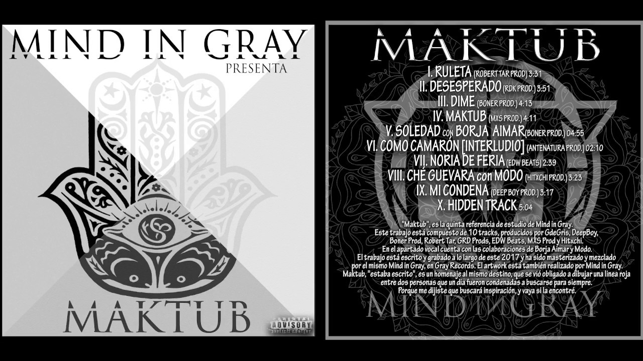 MIND IN GRAY 08. CH&Eacute; GUEVARA con MODO (HITXCHI PROD.) [MAKTUB MIXTAPE 2017]