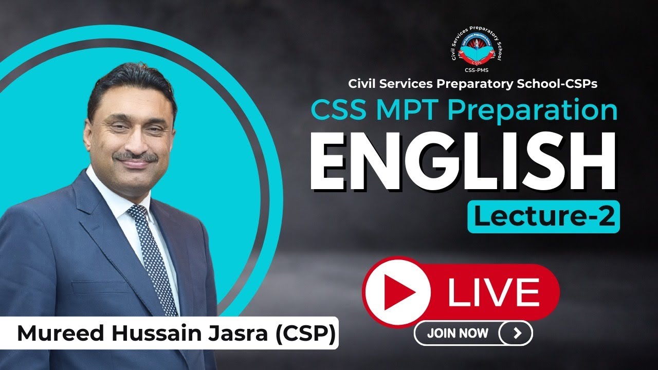 CSS MPT 2025 Preparation Live Class -2 (English) | Mureed Hussain Jasra (CSP) | MPT Classes by CSPs