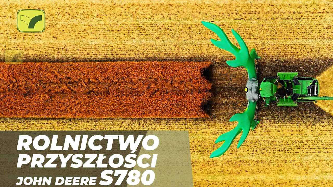 Wydajność kombajnu John Deere S780. Potęga technologii HarvestLab i testy polowe. Agro-Efekt