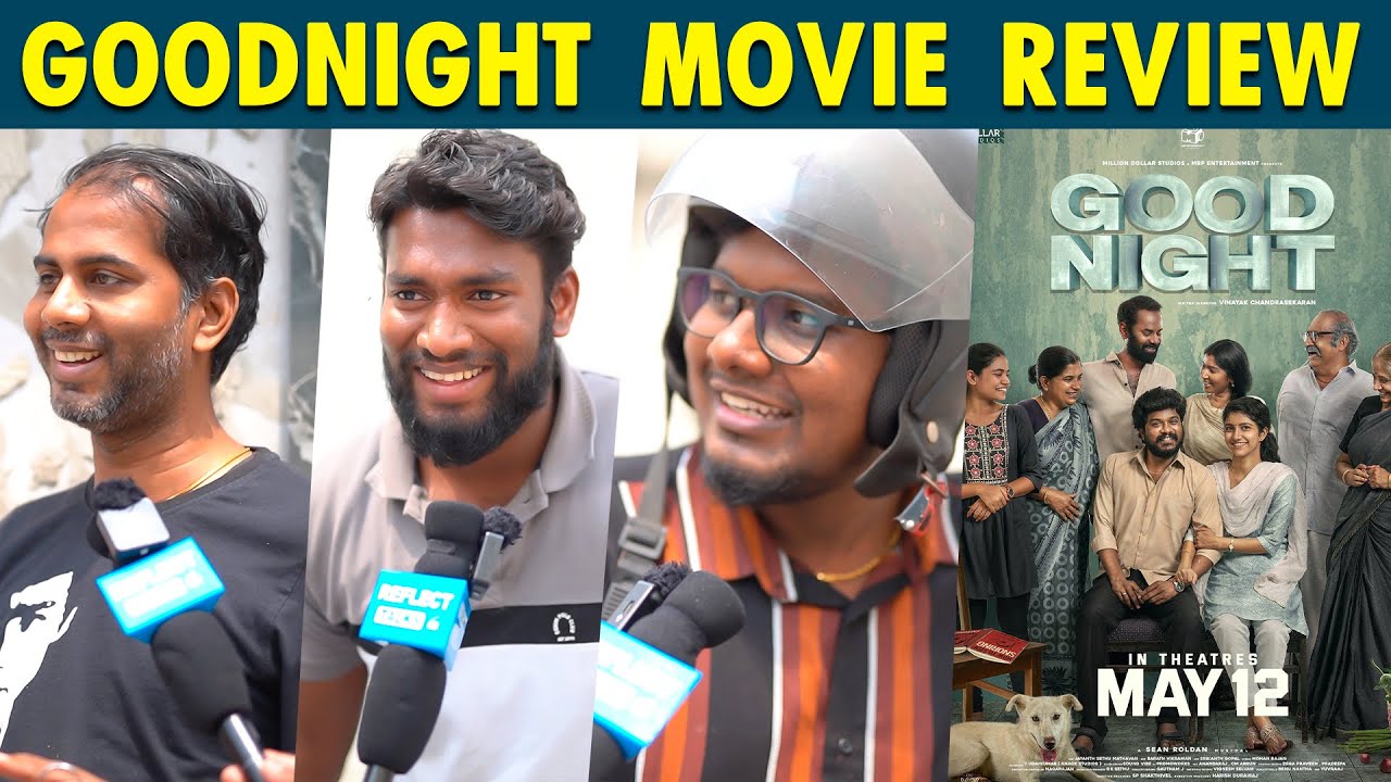 Good Night Review | Good Night Public Review | Good Night Movie Review | Good Night Review