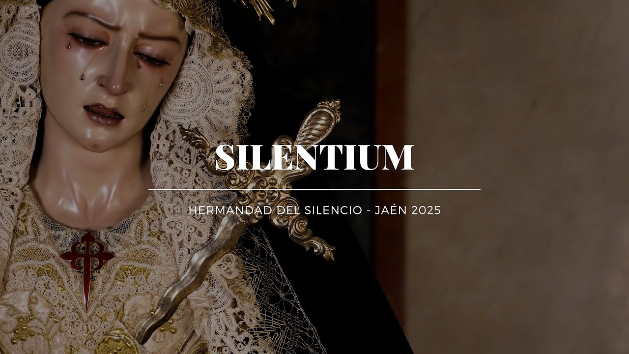 [4K] SILENTIUM - HERMANDAD DEL SILENCIO JAÉN - NOVIEMBRE 2025