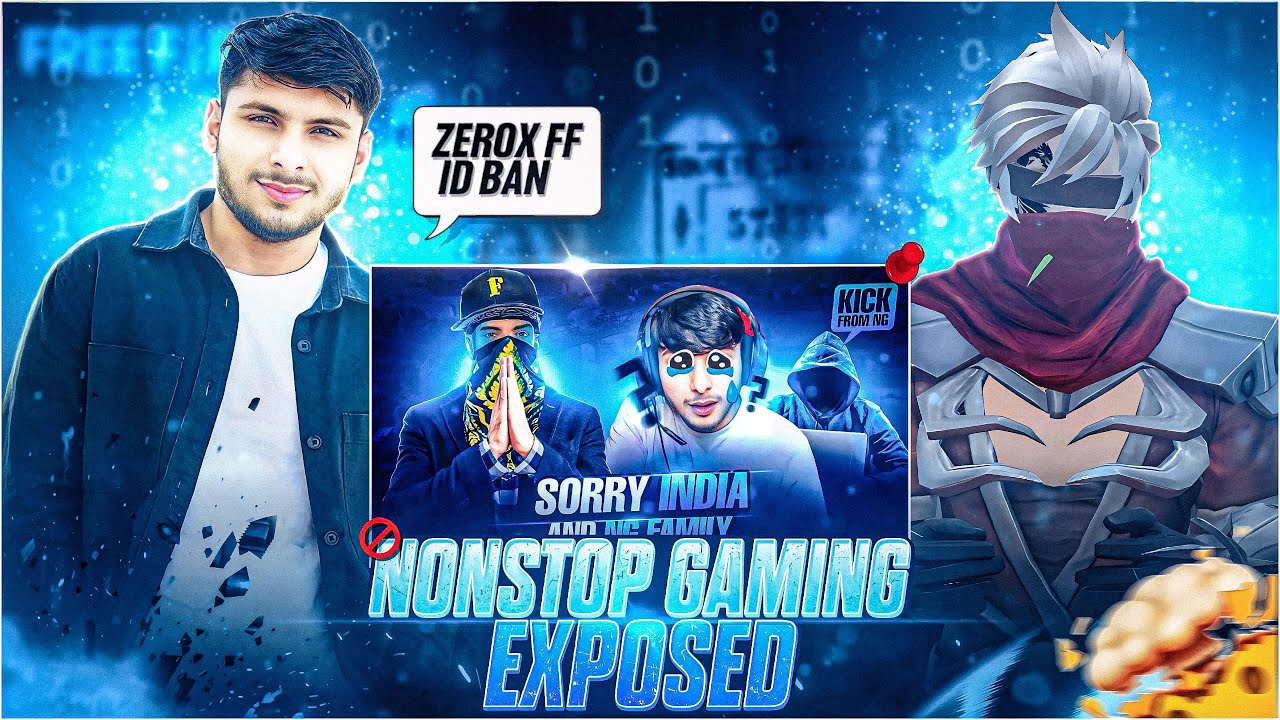 @ZeroxFF EXPOSED ID BAN || THE END OF MANIPULATION @NonstopGaming_ #nonstopgaming
