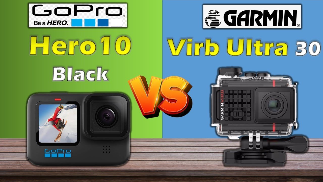 GoPro Hero 10 Black Vs Garmin Virb Ultra 30 Full Comparison | Which One Is Best ?