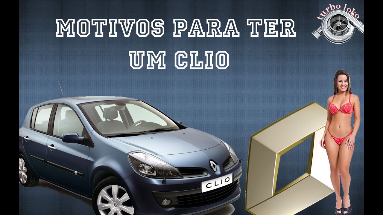 motivos para ter um renault clio