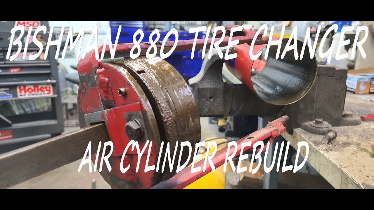 BISHMAN 880-61 TIRE MACHINE AIR CYLINDER REBUILD, INSTALLATION AND OPERATION