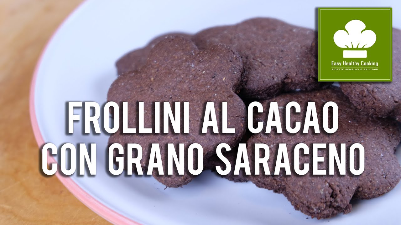 Biscotti frollini di grano saraceno al cacao | Ricetta | Senza glutine né lattosio