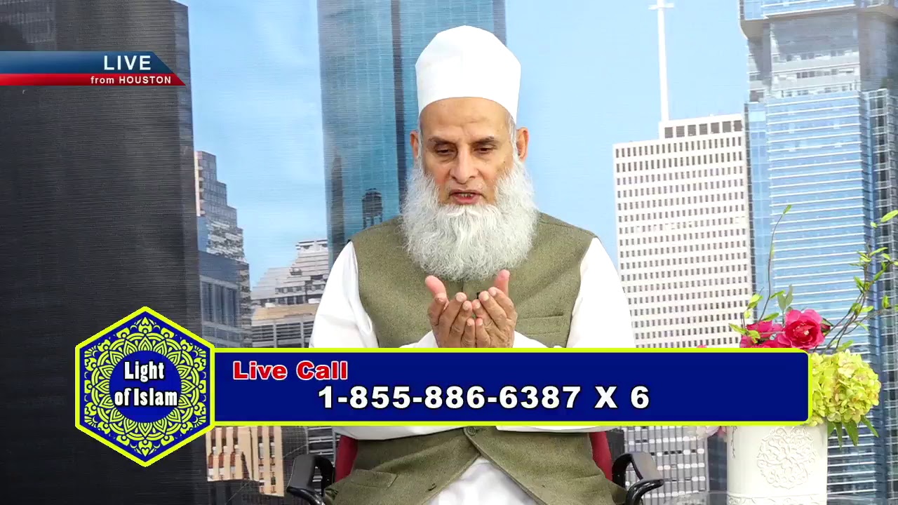 LIGHT OF ISLAM October 21 2018  Islamic Tv Program Host (Maqsood Siddiqui) Seg 3