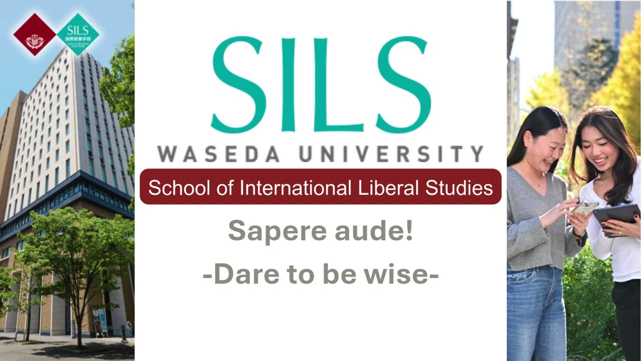 Waseda University, SILS Overview