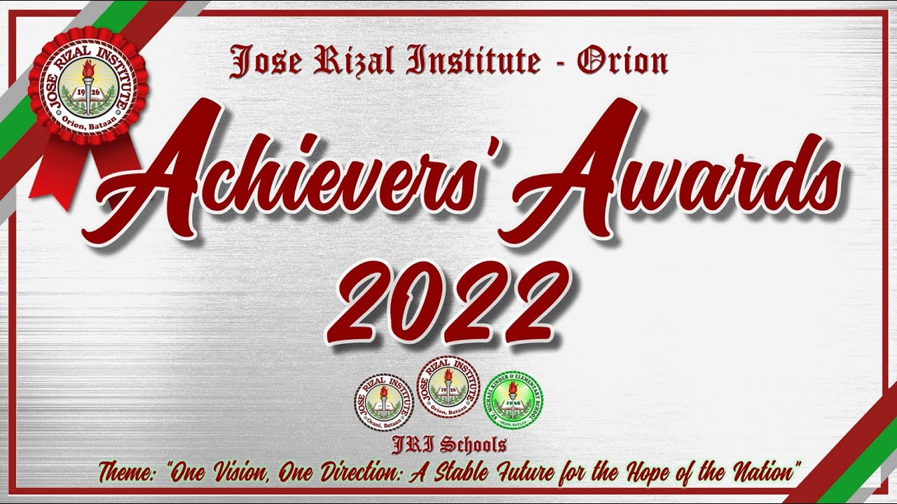 SY 2021 - 2022 | JRI ORION | Achievers' Awards