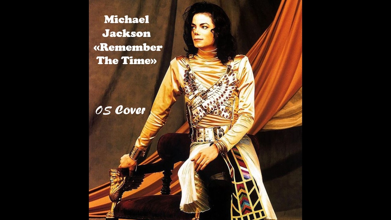 Cover Remember The Time  l Online Sequencer l