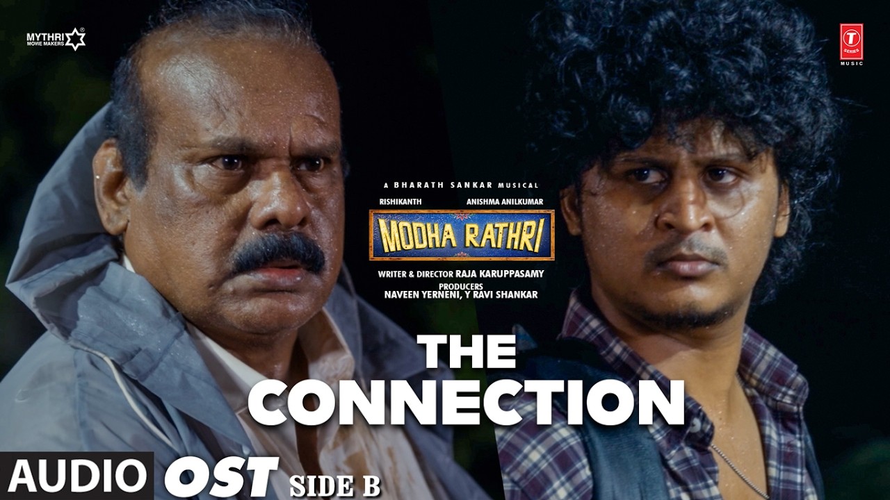 The Connection OST | Modha Rathri - Side B | Rishikanth,Anishma Anilk | Bharath Sankar