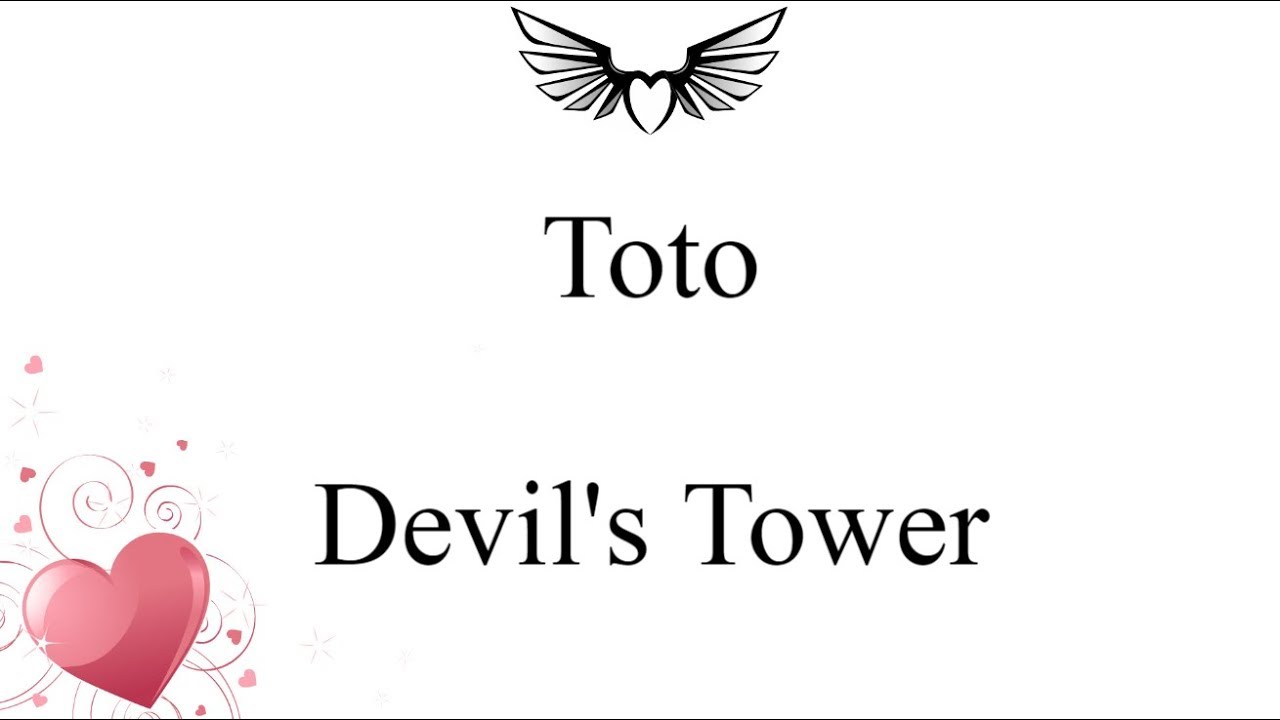 Toto - Devil's Tower (lyrics)