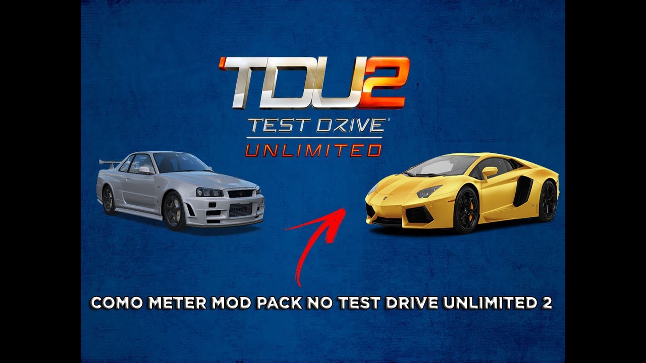TUTORIAS #2 COMO INSTALAR O MOD PACK DE CARROS NO TEST DRIVE UNLIMITED 2 !!