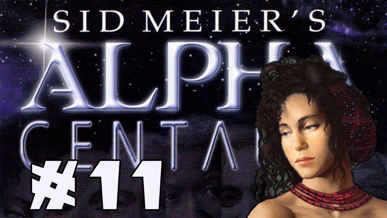 Sid Meier's Alpha Centauri - Gaia's Stepdaughters - Part 11