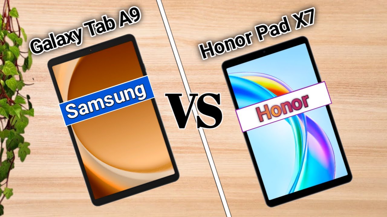 Samsung Galaxy Tab A9 VS Honor Pad X7 | Which One is Better?