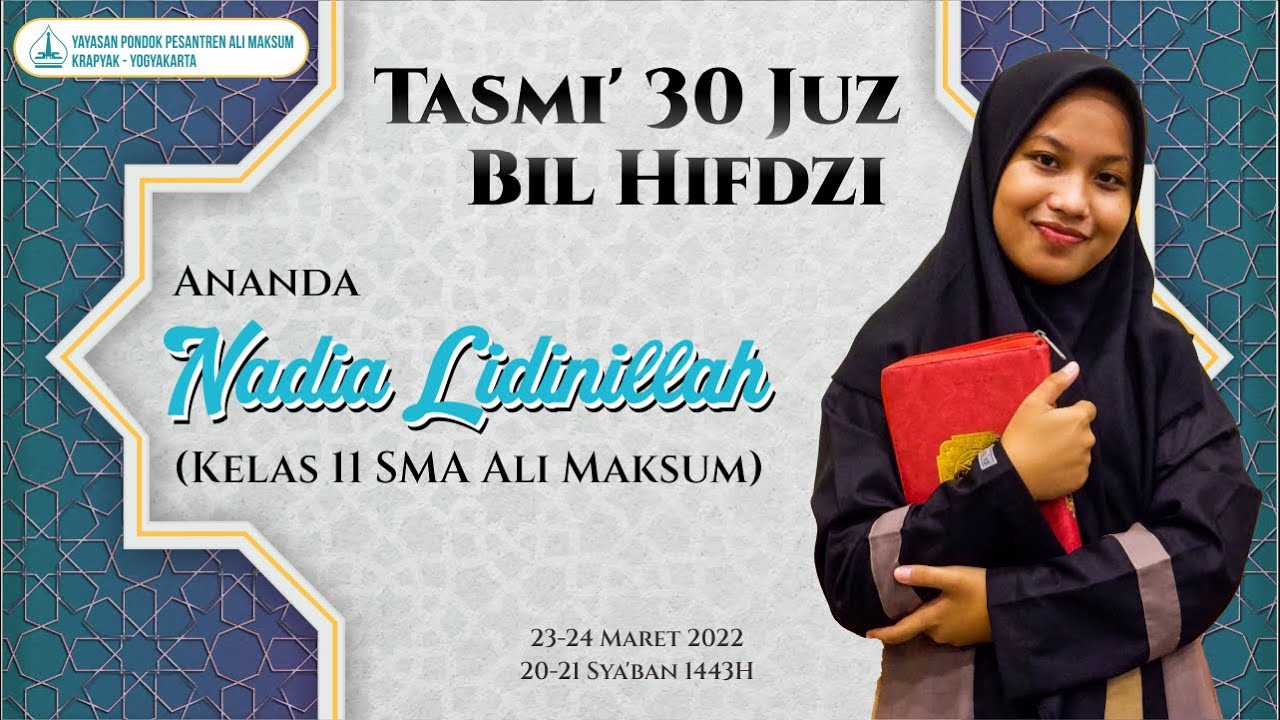 Tasmi' 30 Juz Bil Hifdzi Nadia Lidinillah | Santri Siswi SMA Ali Maksum