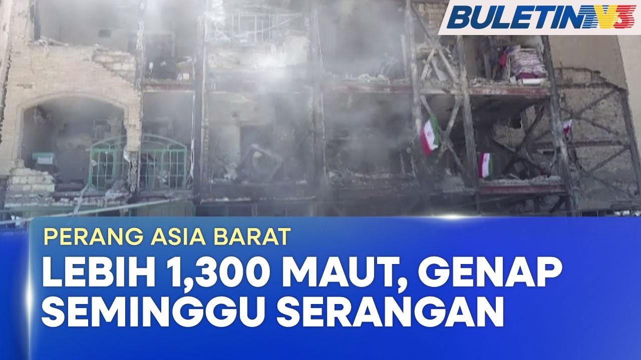 PERANG ASIA BARAT | Mangsa Korban Di Iran Meningkat Lebih 1,300 (BU)
