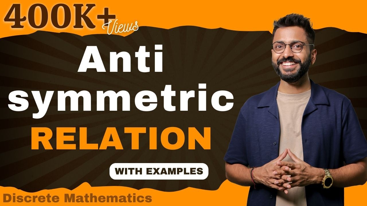 Antisymmetric Relation with examples | Discrete Maths