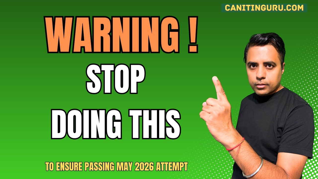 WARNING ! STOP DOING THIS l To ensure passing may 2026 attempt l CA Inter l CA Final l May 2026