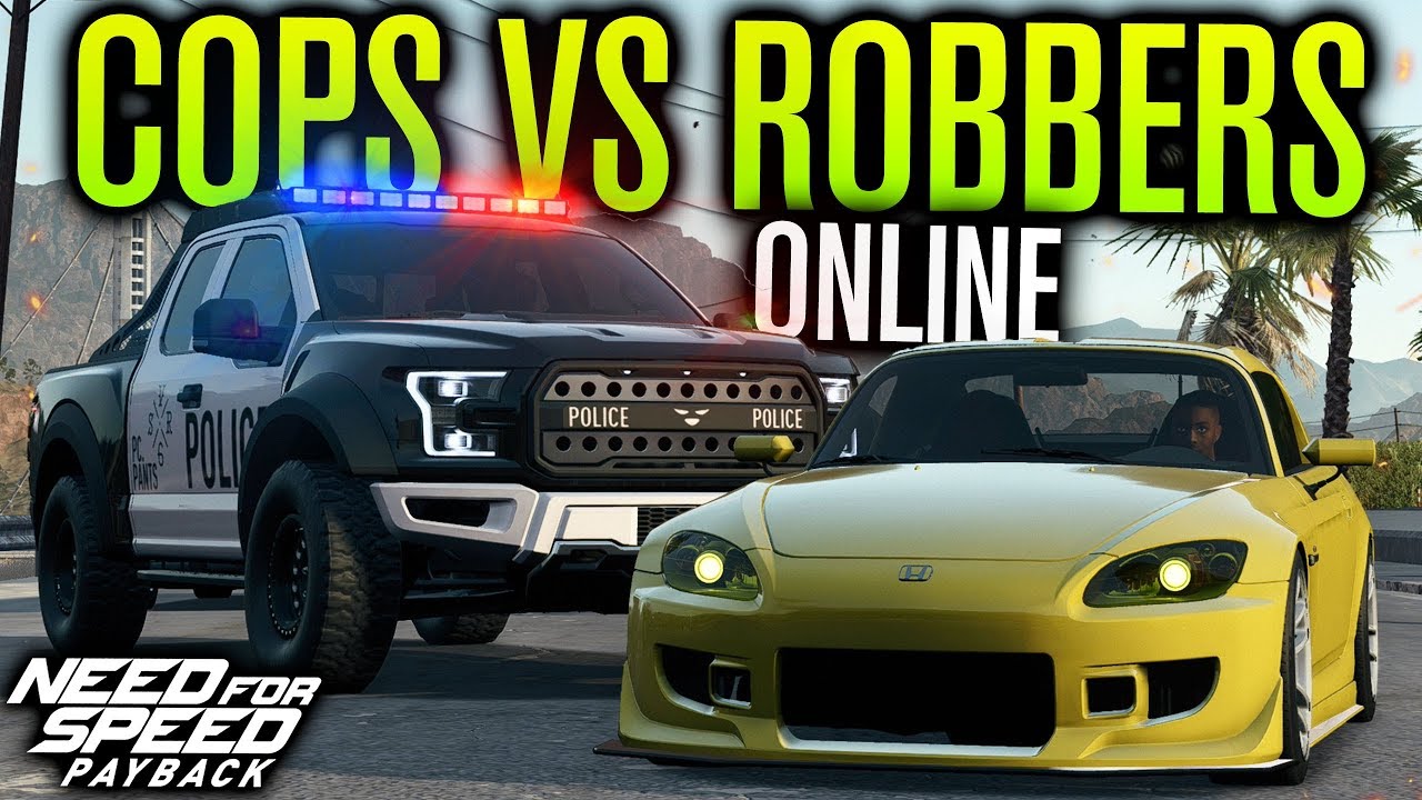 ONLINE COPS VS ROBBERS! | Need for Speed Payback Multiplayer Freeroam