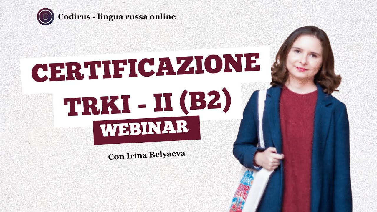Certificazione di russo TRKI 2 (livello B2) - Come funziona