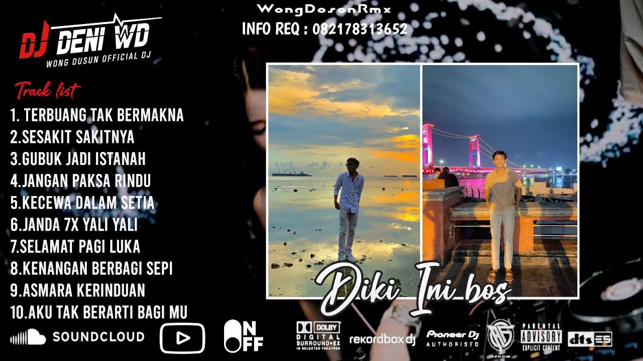 DJ WONG DOSON™ TERBUANG TAK BERMAKNA X SESAKIT SAKITNYA SPESIAL REQUEST DIKI INI BOS 2026 VVIP