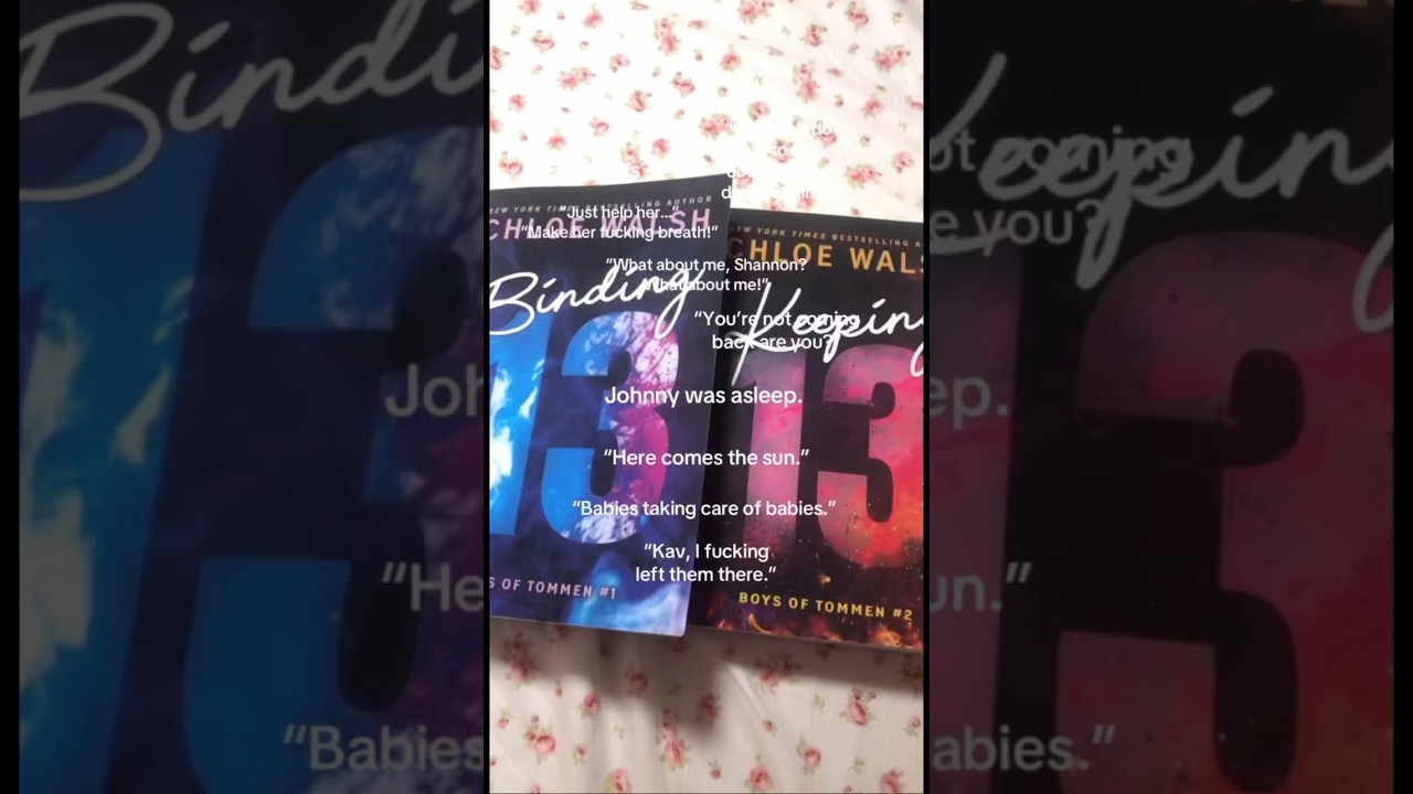 #binding13 #keeping13 #boysoftommen #chloewalsh #chloewalshbooks #books #reading #booktok #booktube