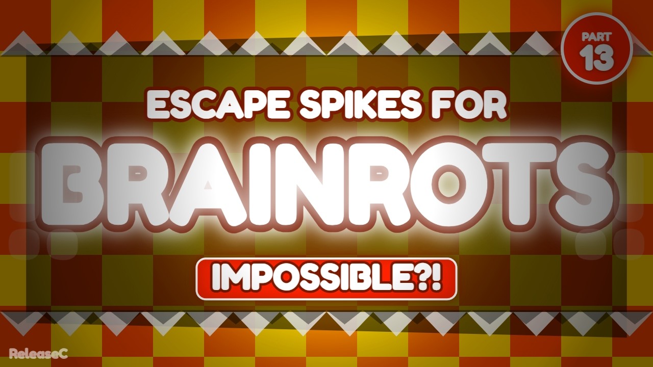 ESCAPE SPIKES FOR BRAINROTS PART 13