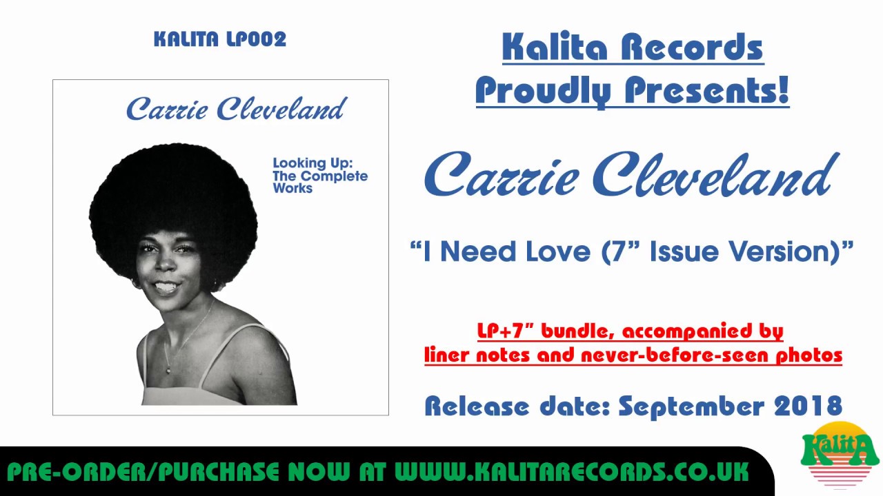 Carrie Cleveland - 'I Need Love (7