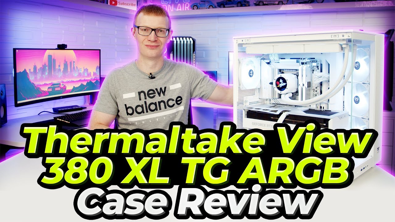 Thermaltake View 380 XL TG ARGB Review