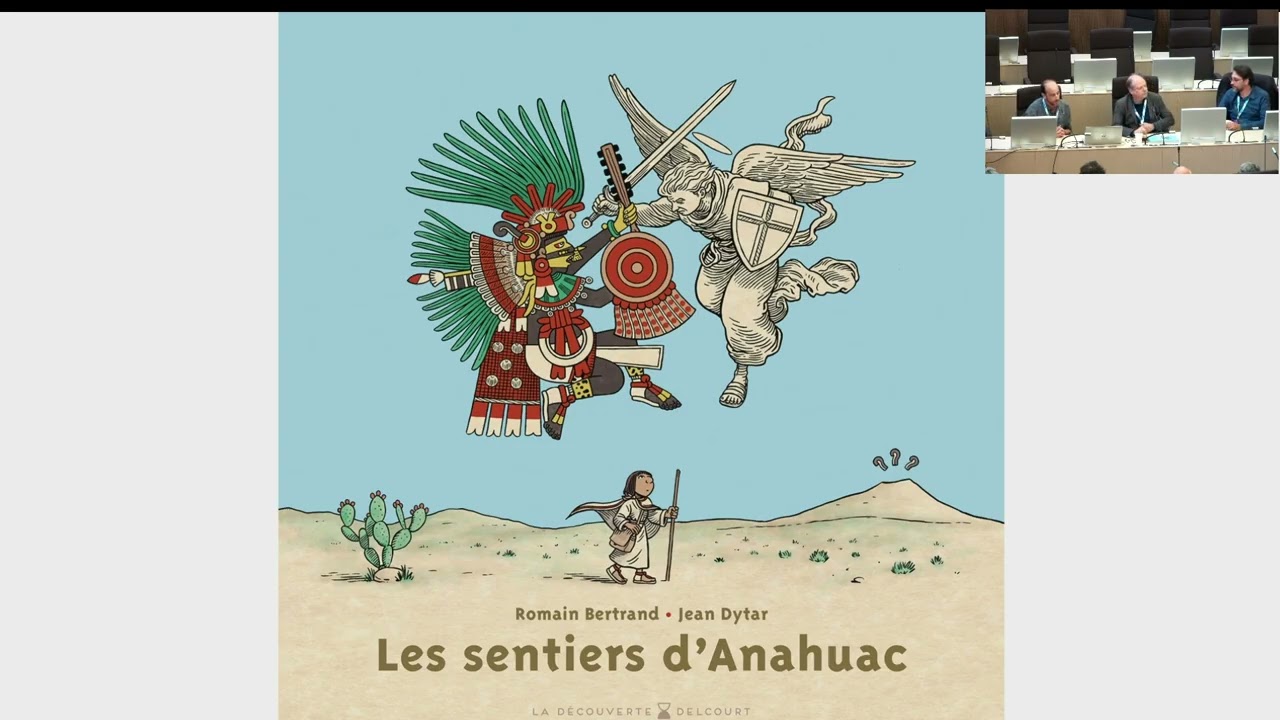 Les sentiers d'Anahuac: histoire, fiction et bande dessinée (Mexique colonial, XVIème siècle)