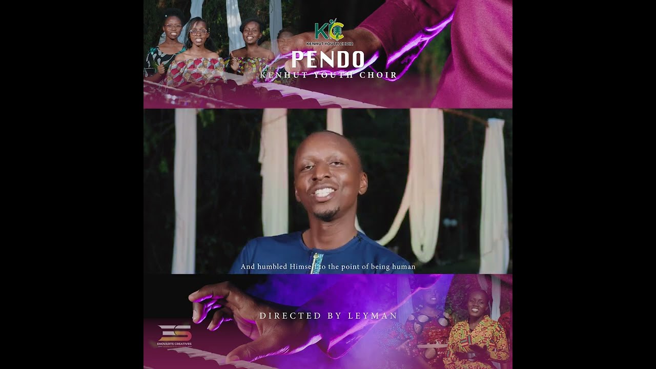 PENDO || Kenhut Youth Choir (Trailer)