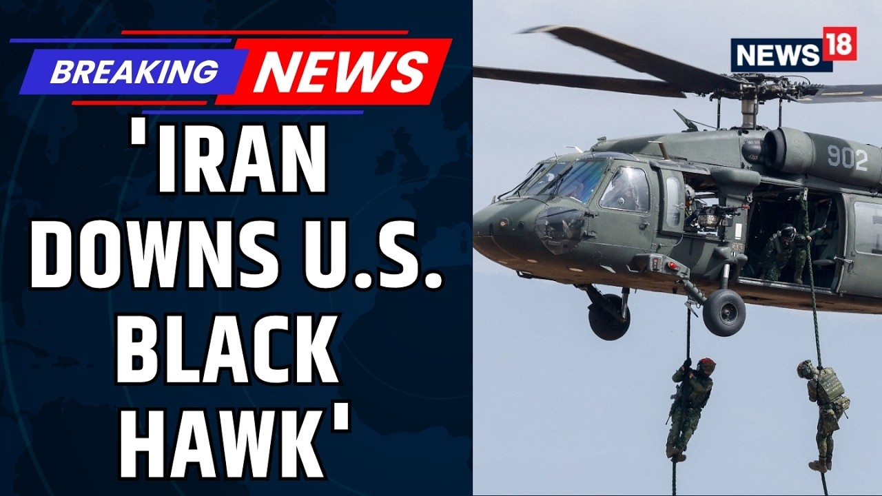 Iran Claims US Black Hawk Downed, Drone Strike Hits UH-60 Helicopter | Middle East Conflict | News18