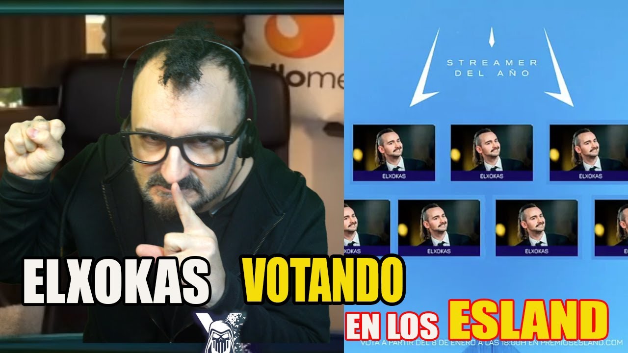 🔴ElXOKAS EXPLOTA votando en Los Esland🔴 #elxokas #esland2024 @elxokas