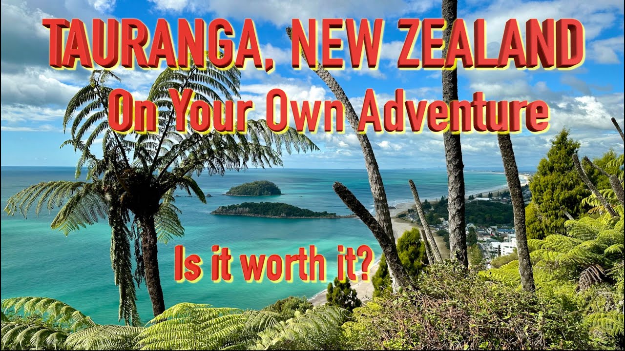 Tauranga New Zealand Beautiful & Scenic Self-Guided Adventure  from Cruise Port- Is It Worth It?