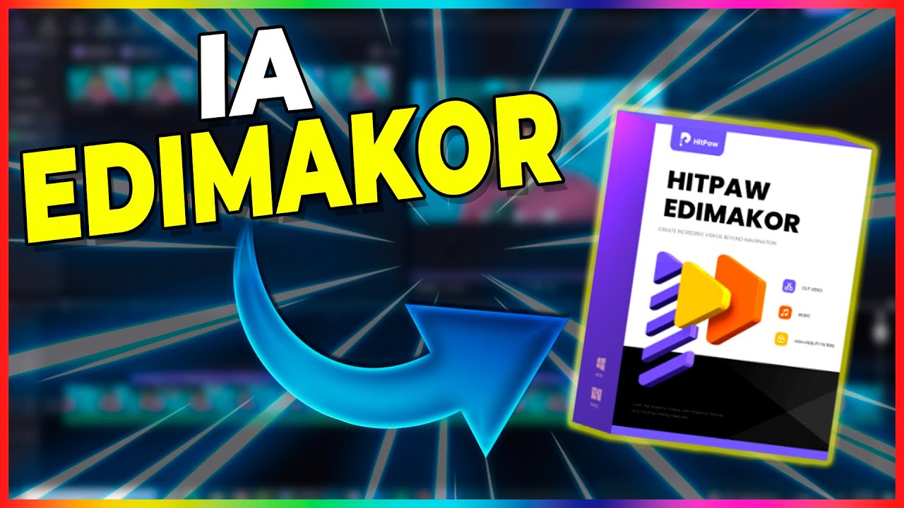 HitPaw Edimakor: El nuevo Editor de Videos que utiliza la IA para potenciar tu contenido al MAXIMO.